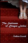 Cover for The Staircase of Dragon Jerico